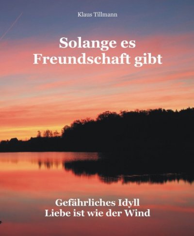 'Cover von Solange es Freundschaft gibt'-Cover