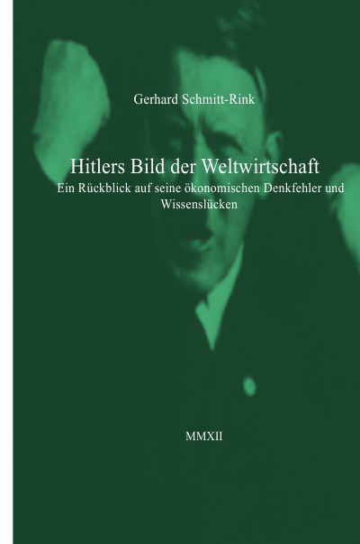 'Cover von Hitlers Bild der Weltwirtschaft'-Cover